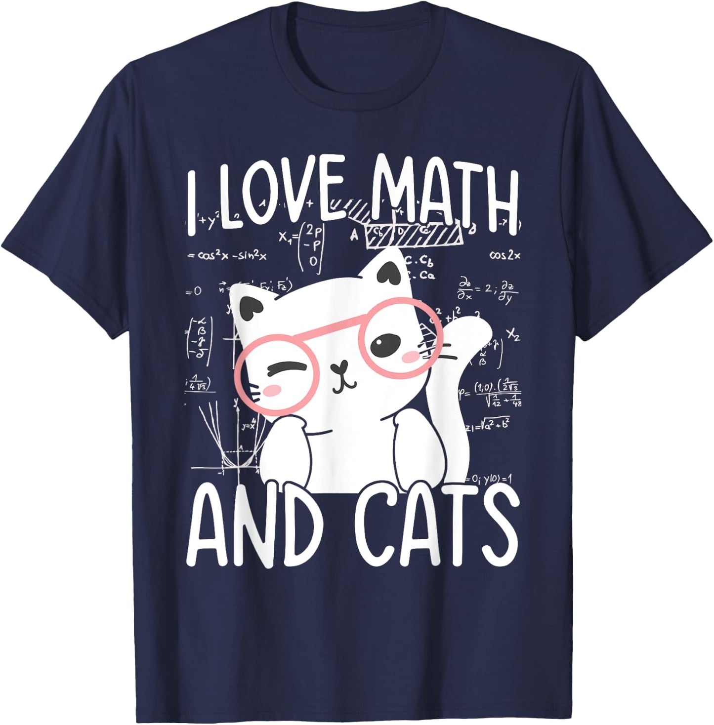I Love Math And Cats T-Shirt - T-Shirt | Navy