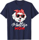 Maltese Mom - Mother's Day Dog Lover Animal Lover Puppies Women Kids T-Shirt - T-Shirt | Navy