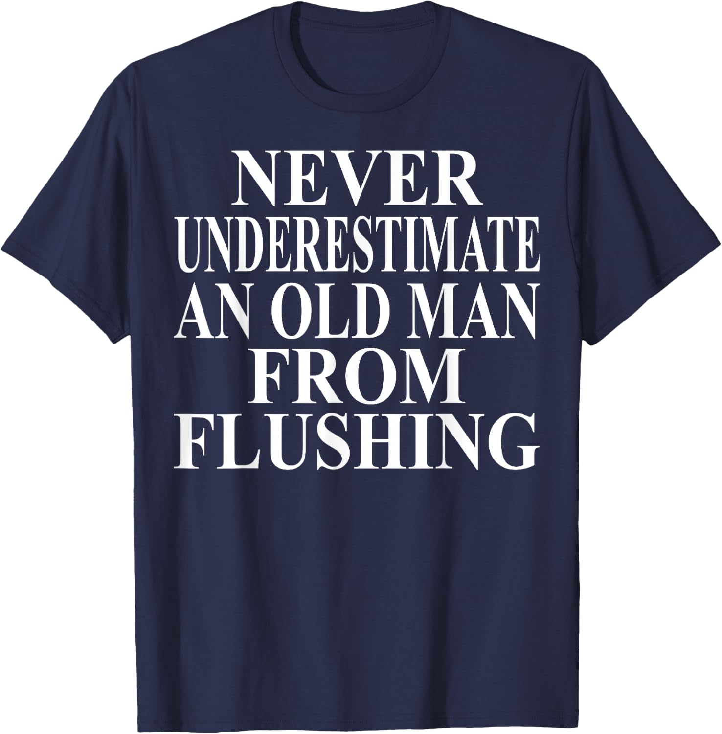 Flushing Apparel | Amazing Funny Queens Design T-Shirt - T-Shirt | Navy