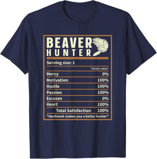 Beaver Hunting Nutrition Facts, Funny Beaver Hunter T-Shirt - T-Shirt | Navy