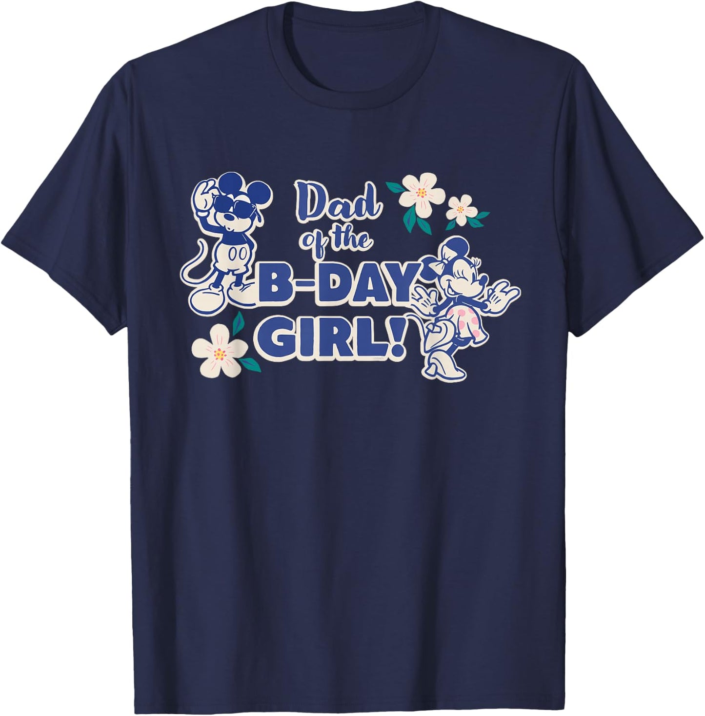 Disney Mickey & Minnie Mouse Birthday Dad of The B-Day Girl T-Shirt - T-Shirt | Navy