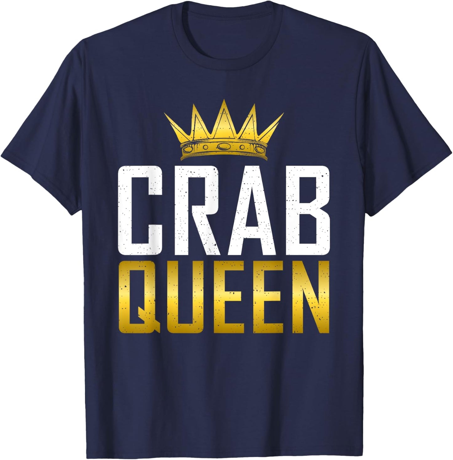 Crab Queen Proud Crab Owner T-Shirt - T-Shirt | Navy