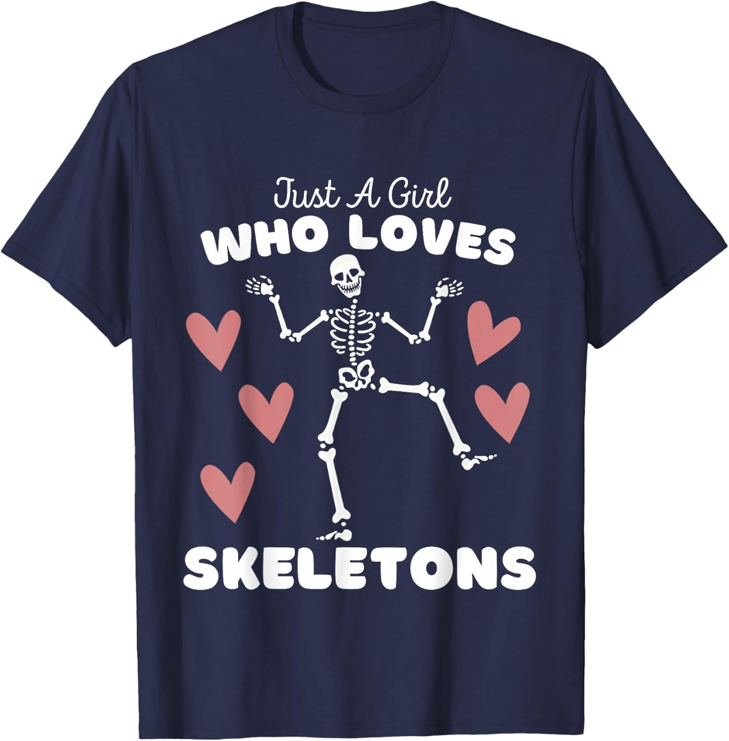 Just A Girl Who Loves Skeletons - Cute Girls Halloween T-Shirt - T-Shirt | Navy