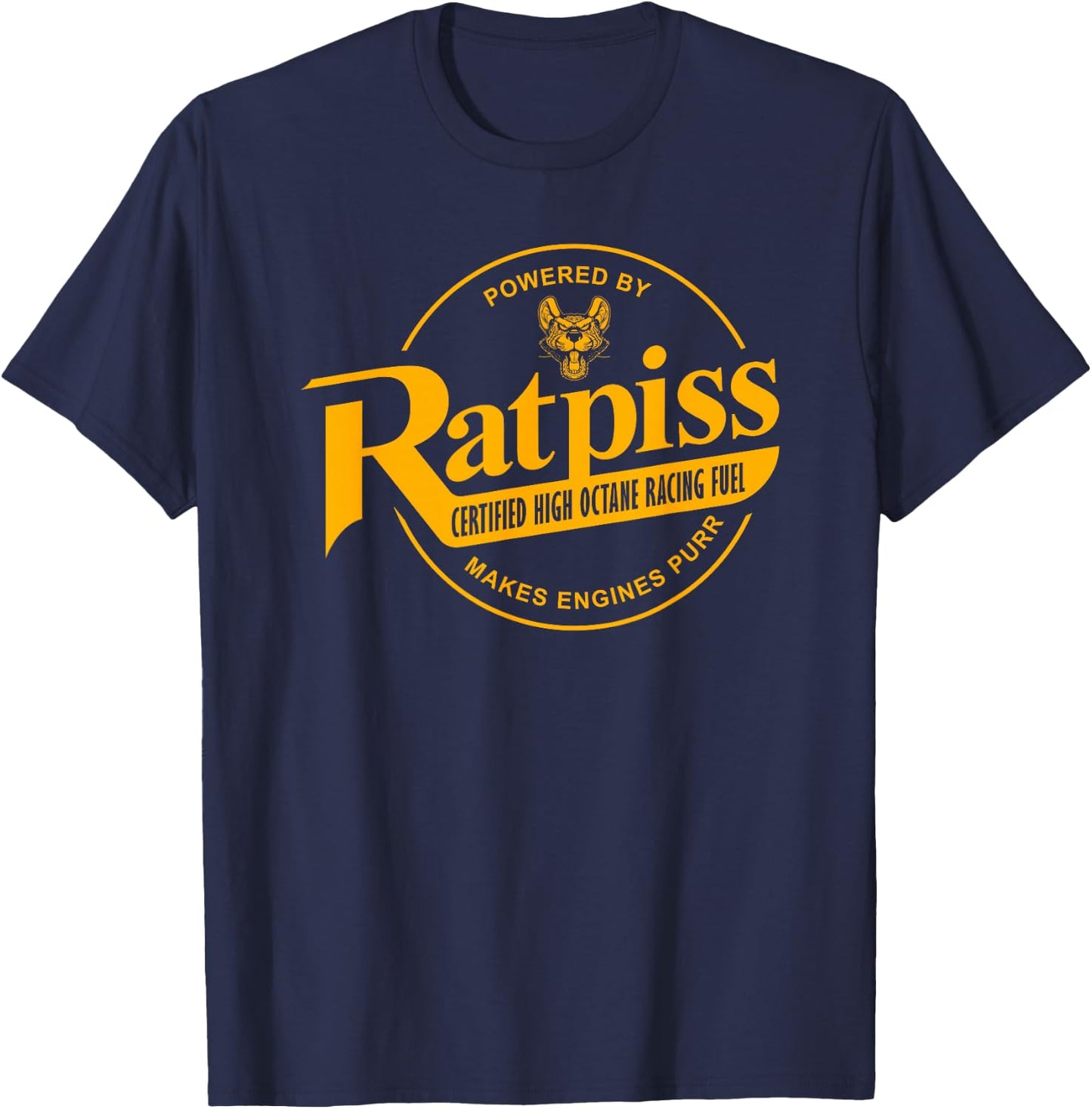 RatPiss High Octane Racing Fuel, Rat Rod T-Shirt - T-Shirt | Navy