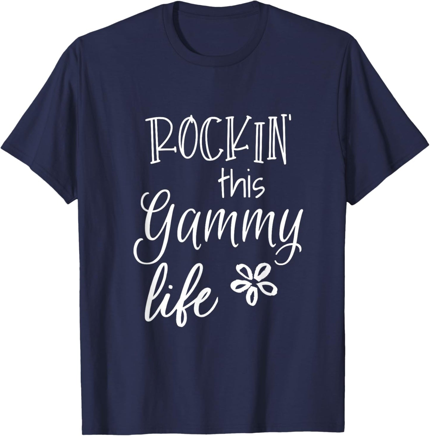 Rockin This Gammy Life Special Grandma T-Shirt - T-Shirt | Navy