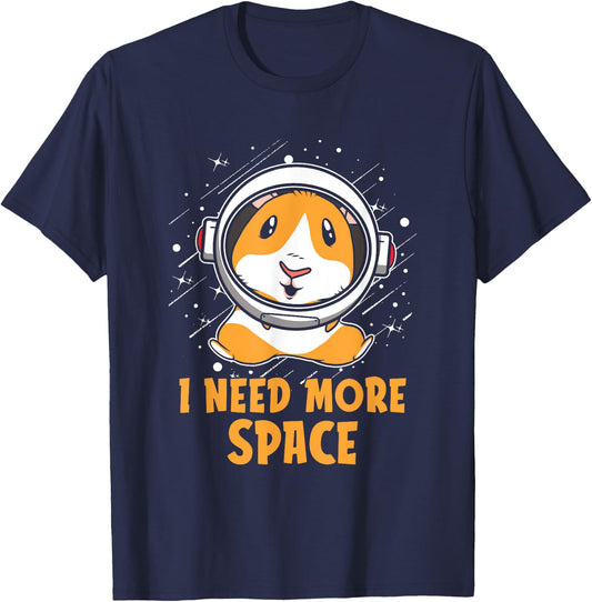 Cavy Astronaut - Hamster Pet Guinea Pig I Need More Space T-Shirt - T-Shirt | Navy