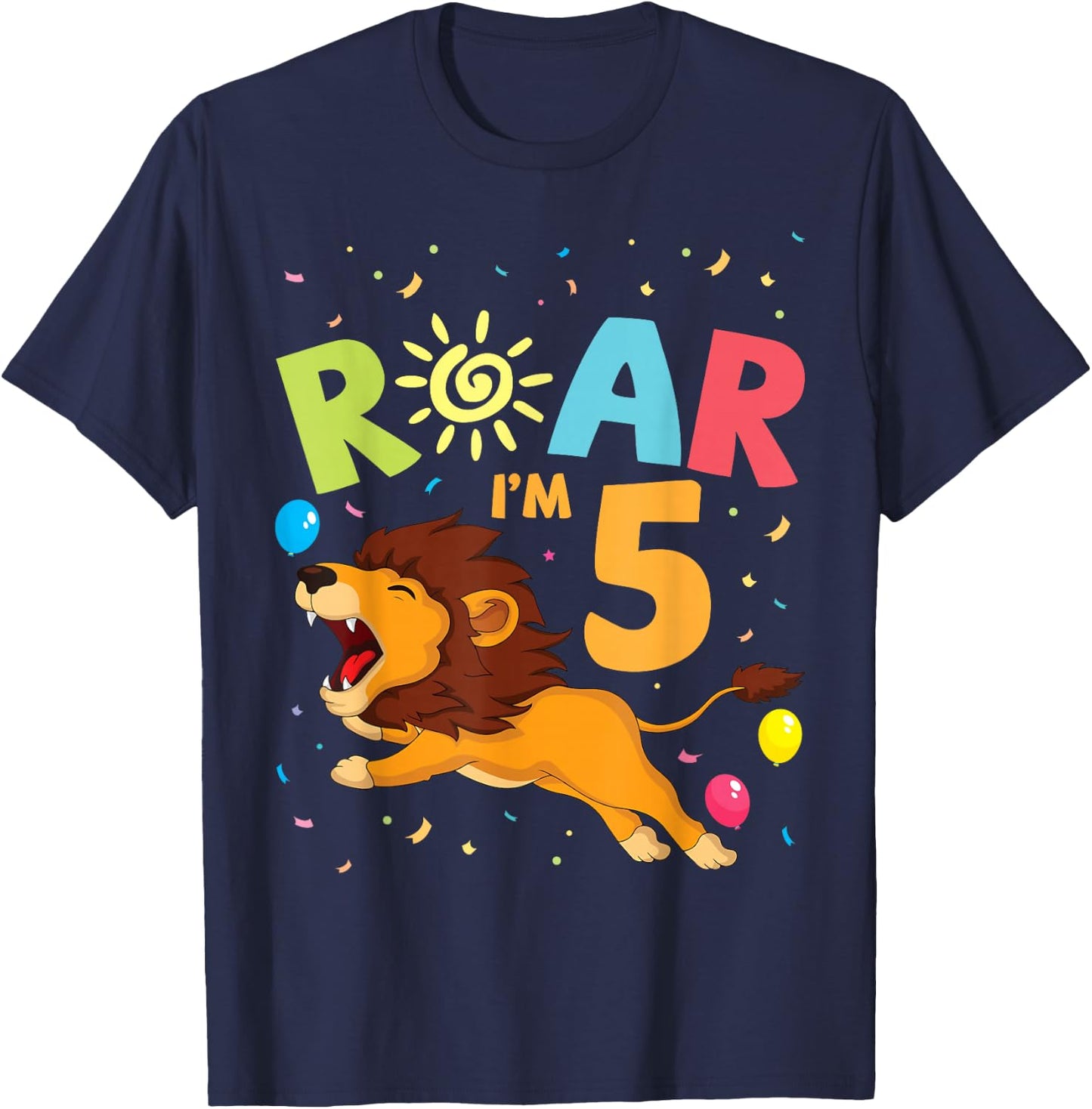 Lion Rawr I'm 5 Years Old Happy 5th Birthday To Me You Lover T-Shirt - T-Shirt | Navy