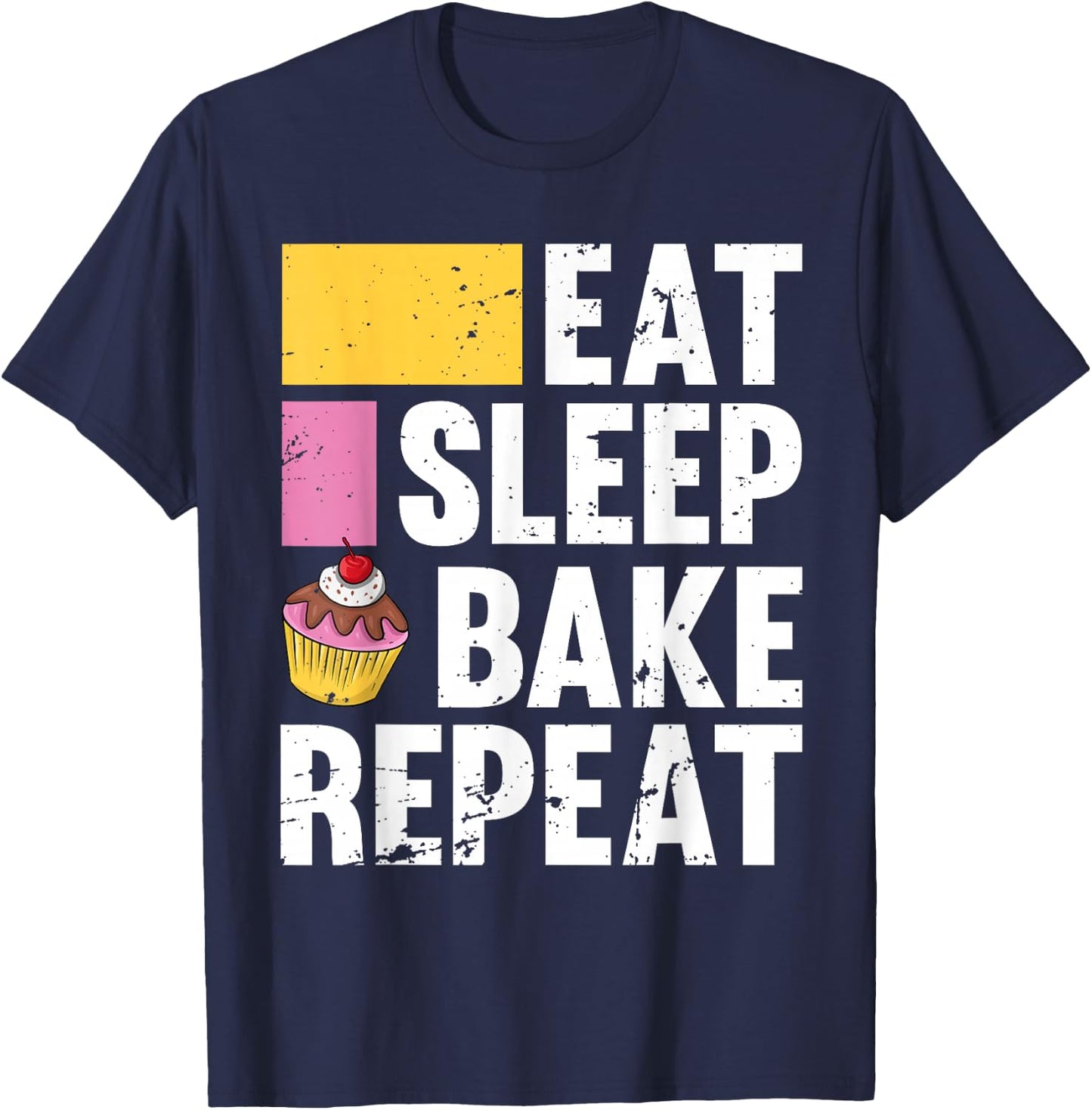 Funny Cupcake Design Women Baking Bake Cookie Baker T-Shirt - T-Shirt | Navy