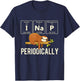 Periodically - Sleeping Sloth Zookeeper Animal Nature Lover T-Shirt - T-Shirt | Navy