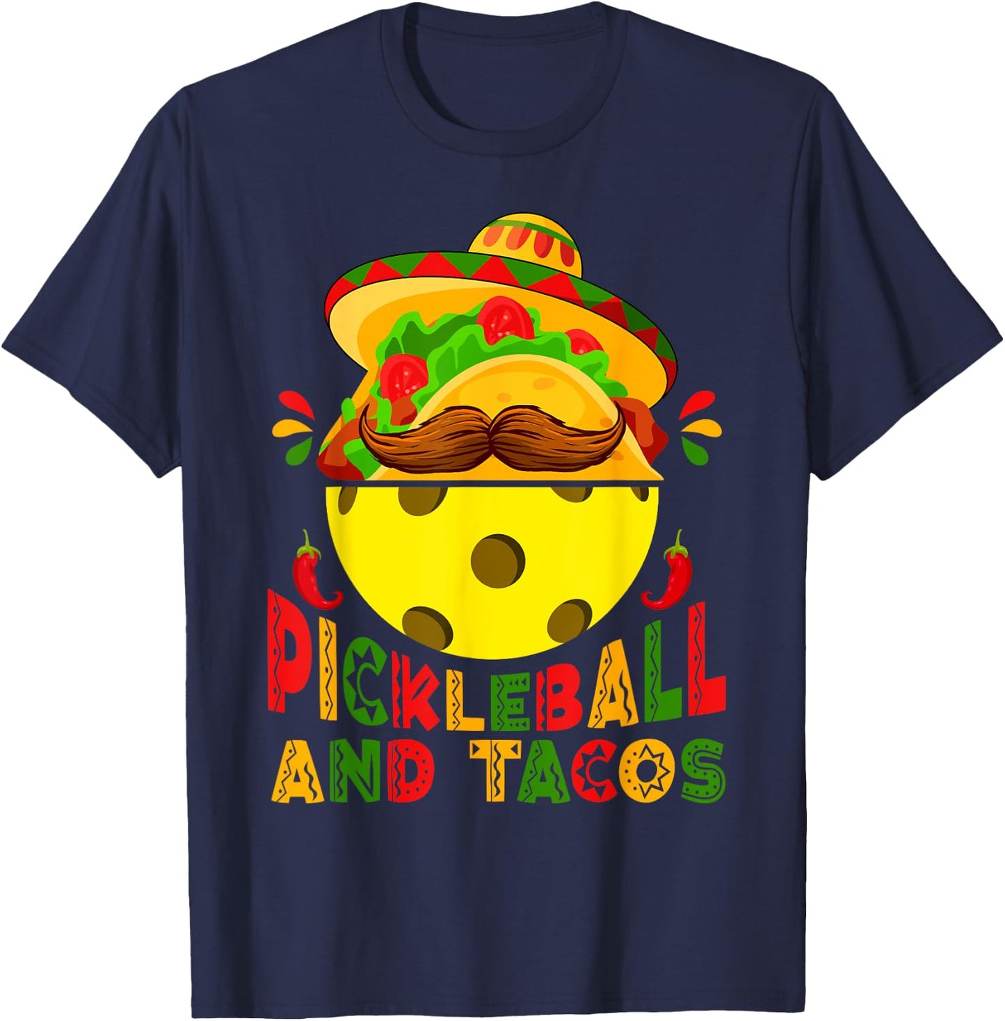 Funny Pickleball & Tacos Sports Lovers Cinco De Mayo Fiesta T-Shirt - T-Shirt | Navy