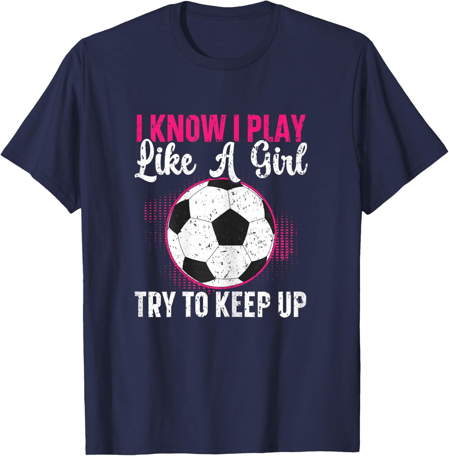 Soccer Girl Soccer Player T-Shirt - T-Shirt | Navy