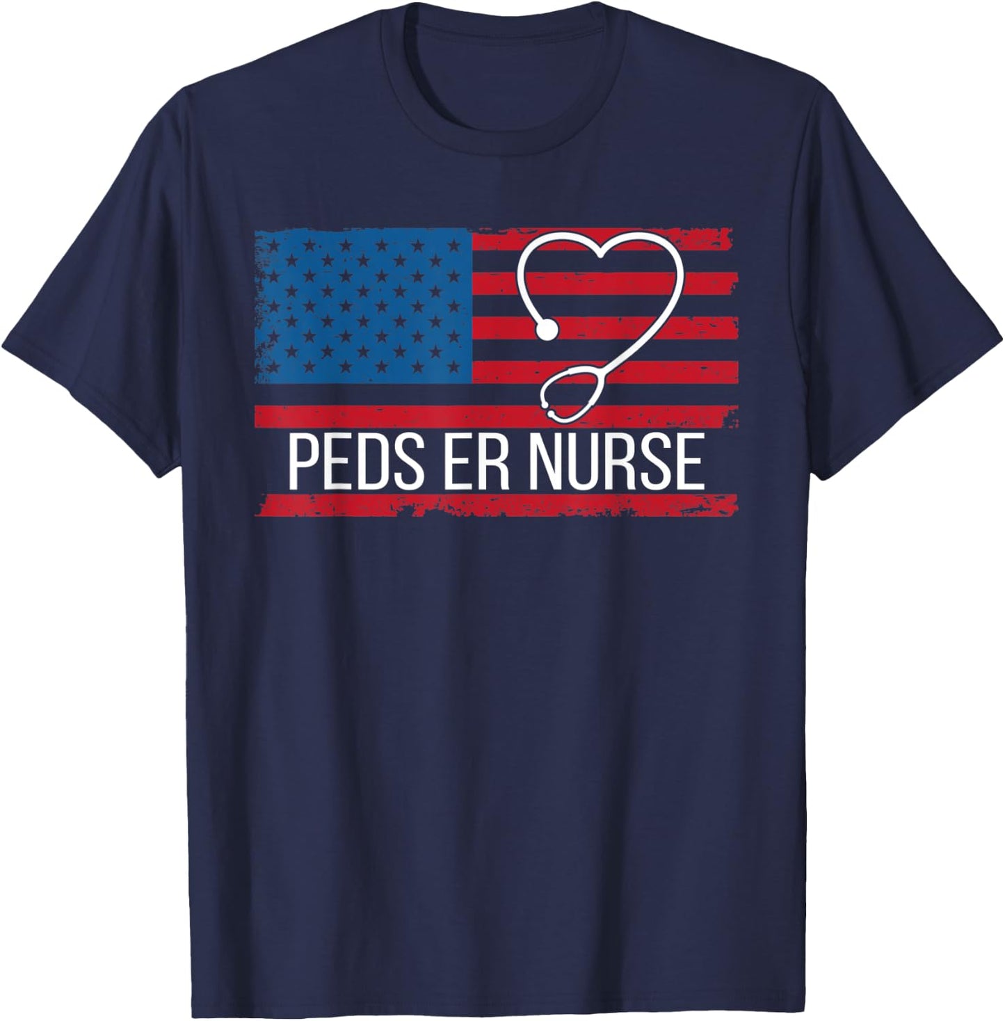 PEDS Emergency Department ER Nurse USA Flag Patriotic T-Shirt - T-Shirt | Navy