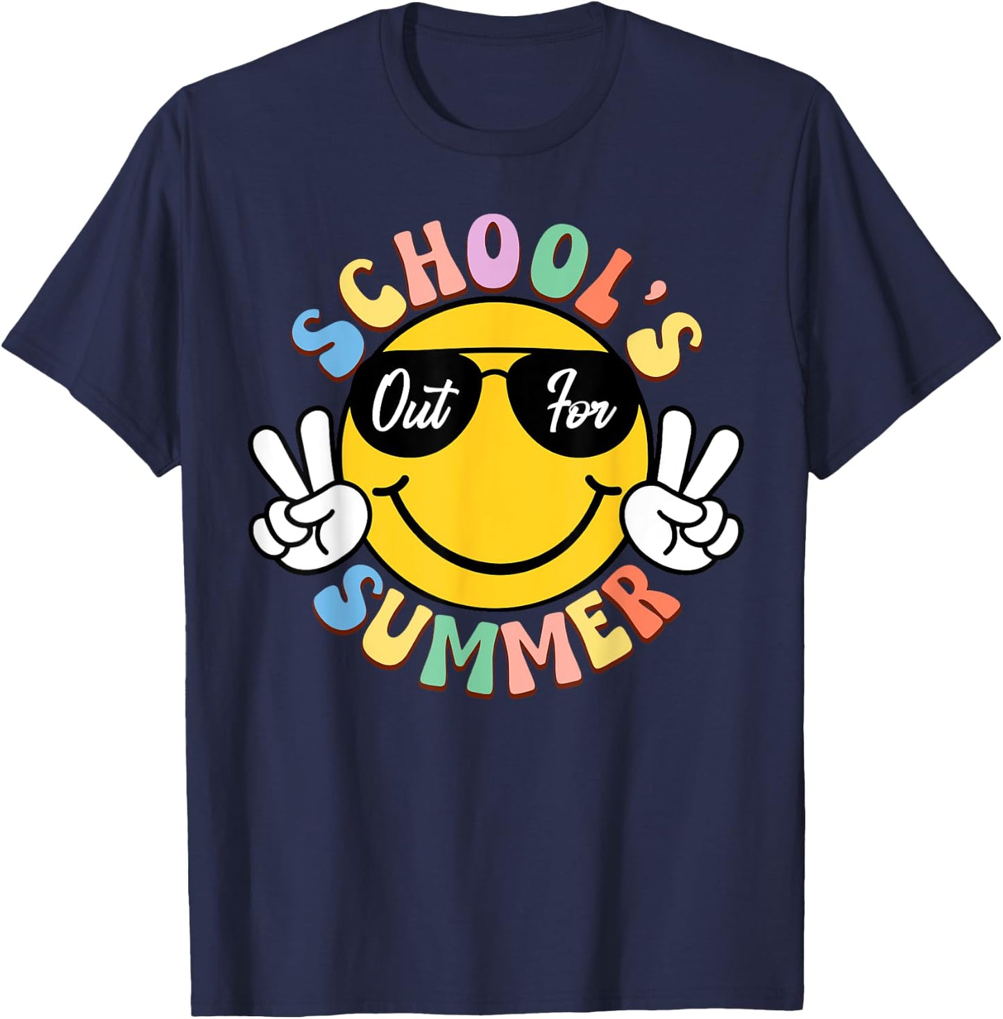 Last Day Of School Smile Teacher Kids Schools Out For Summer T-Shirt - T-Shirt | Navy