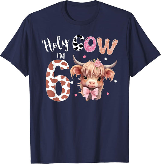 Holy Cow I'm 6 Highland Cow Print Shirt 6th Birthday Girl T-Shirt - T-Shirt | Navy