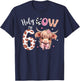Holy Cow I'm 6 Highland Cow Print Shirt 6th Birthday Girl T-Shirt - T-Shirt | Navy