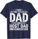 I Have Two Titles Dad And Host Dad And I Rock Them Both T-Shirt - T-Shirt | Navy
