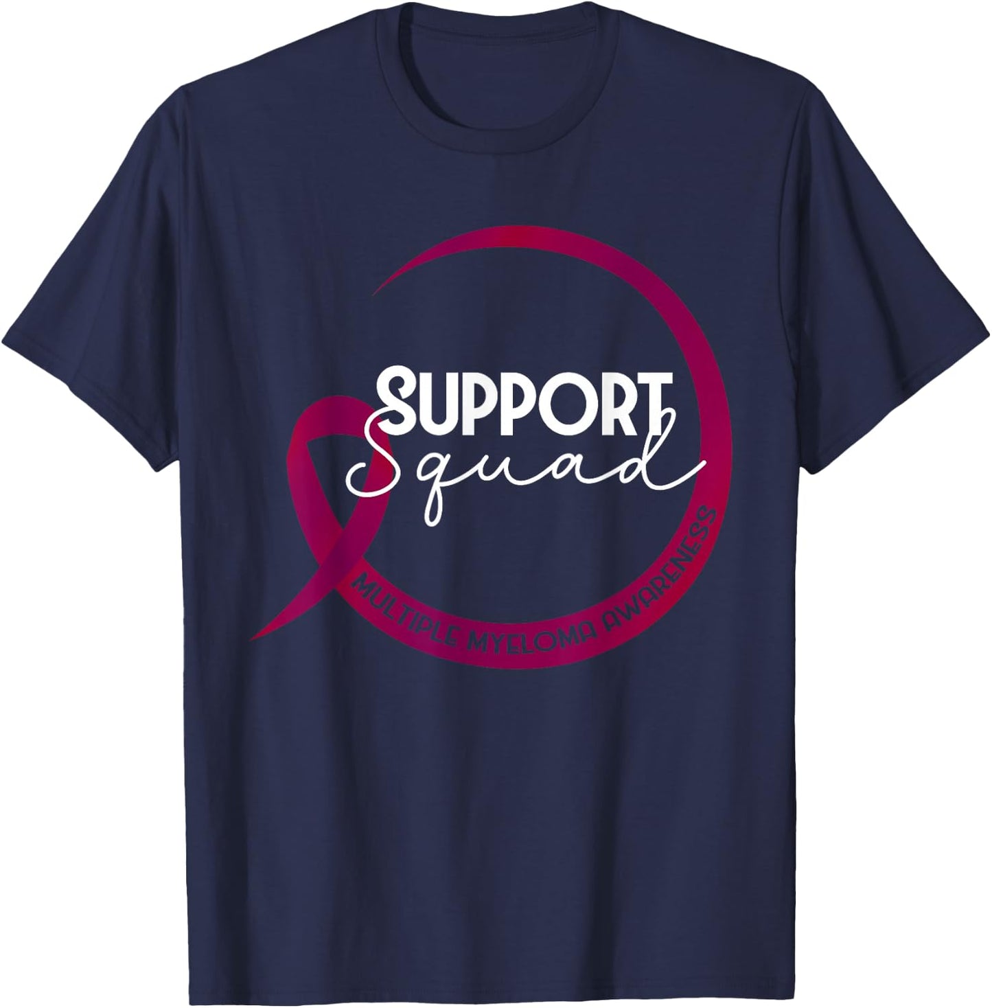 Multiple Myeloma Awareness Burgundy Ribbon Support Squad T-Shirt - T-Shirt | Navy