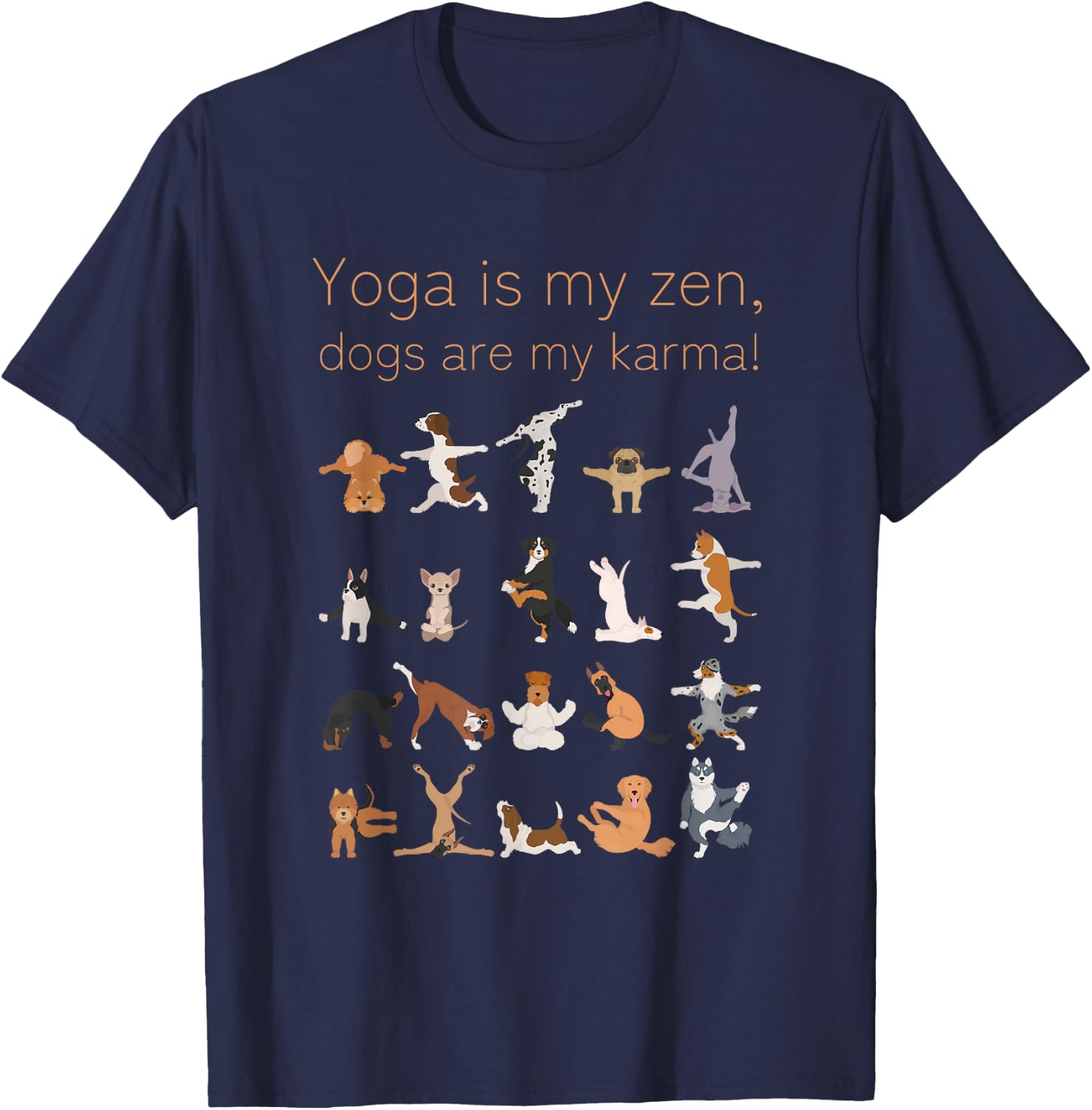 Yoga Zen Dogs Karma For Dog and Yoga Lovers T-Shirt - T-Shirt | Navy