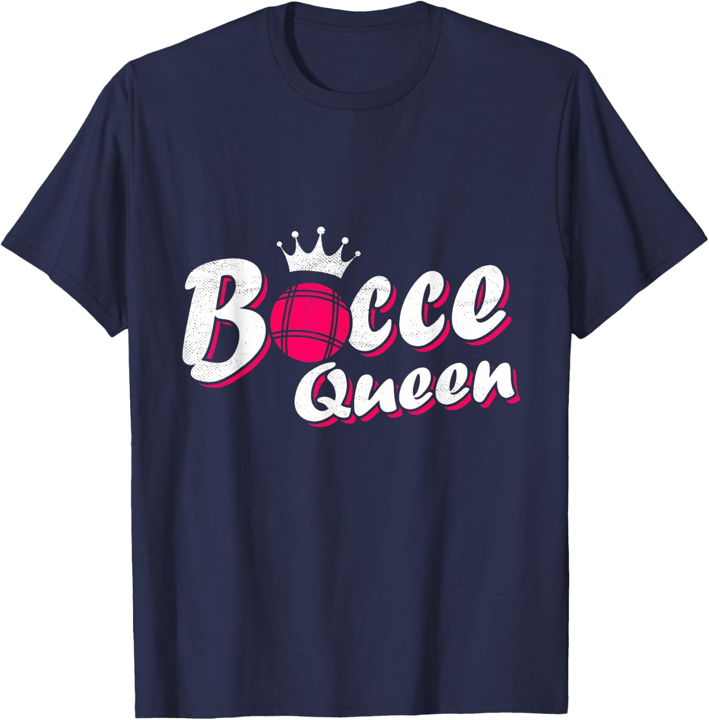 Bocce Queen Bocci - Funny Bocce Ball T-Shirt - T-Shirt | Navy