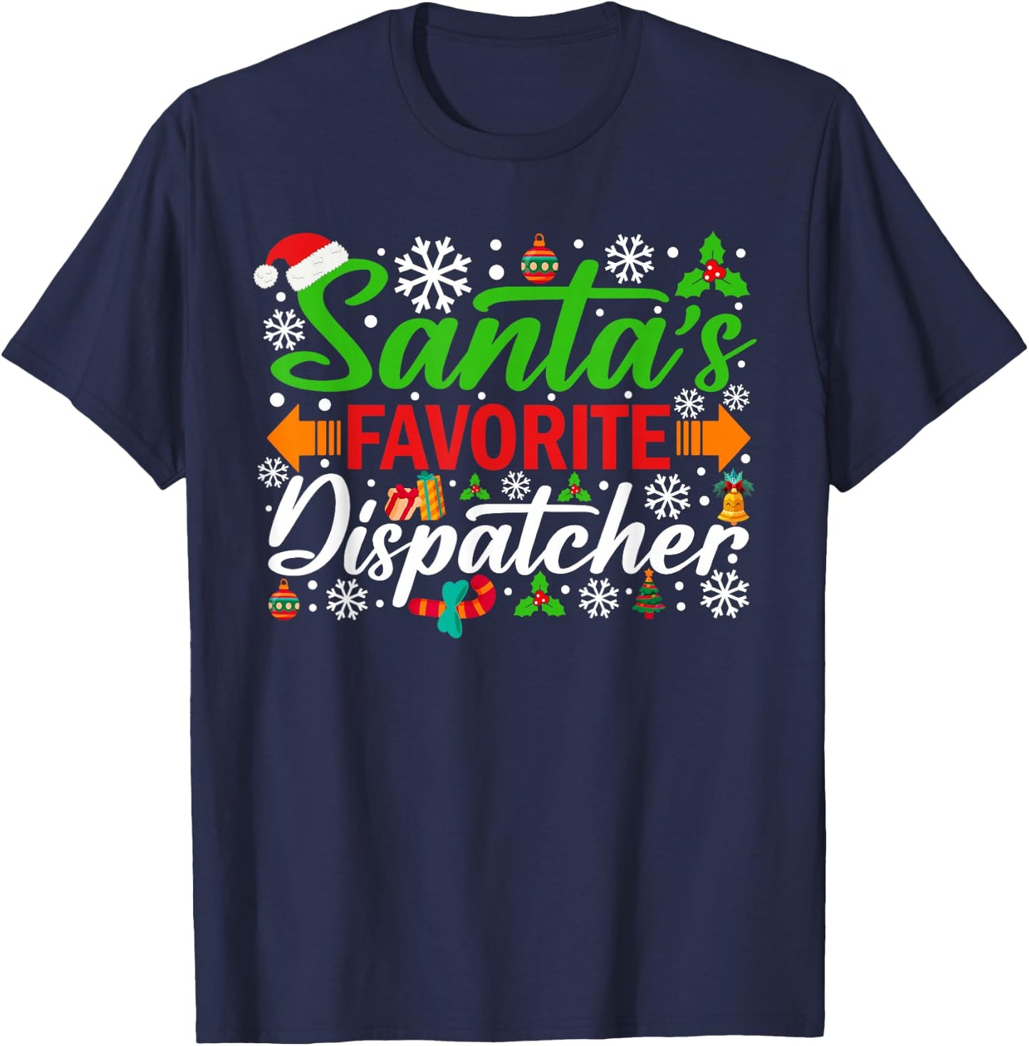 Santa's Favorite Dispatcher Funny Christmas T-Shirt - T-Shirt | Navy