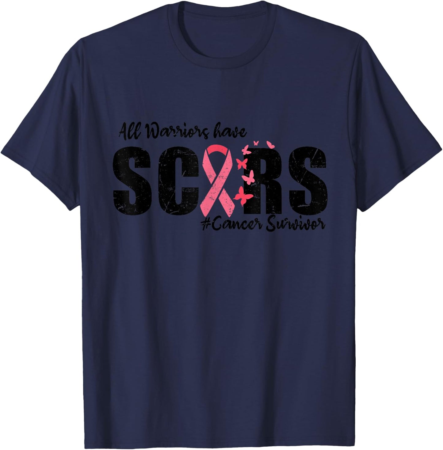 All Warriors Have Scars Breast Cancer Survivor Fighter Women T-Shirt - T-Shirt | Navy