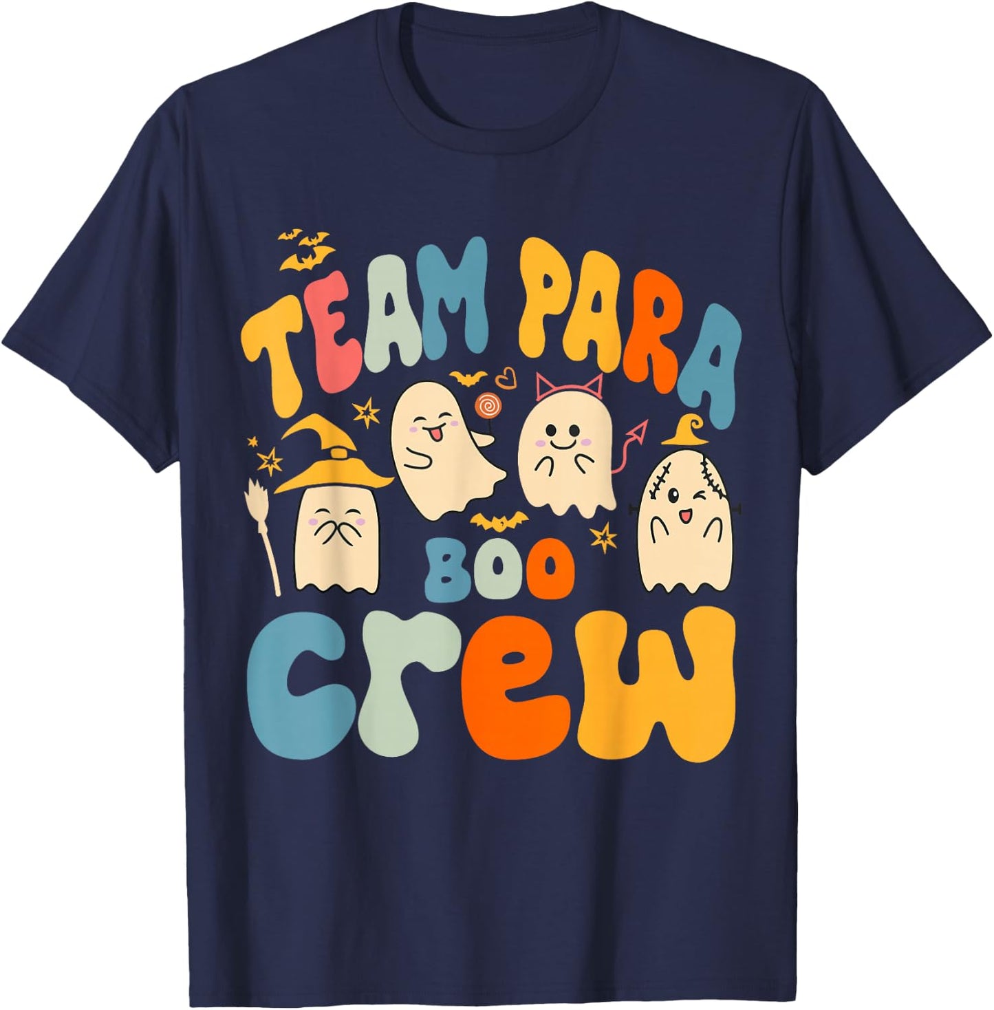 Team Para Boo Crew Halloween Ghost Paraprofessional Teacher T-Shirt - T-Shirt | Navy