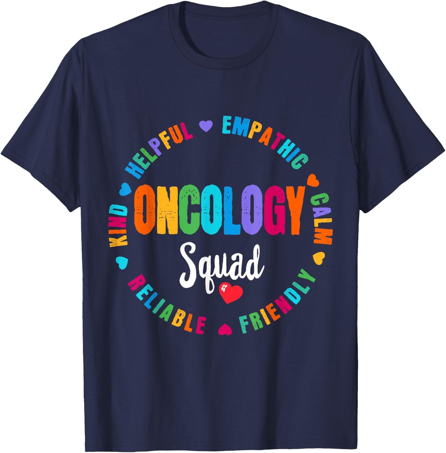 Oncology Squad Nurse Team Registered Nursing T-Shirt - T-Shirt | Navy