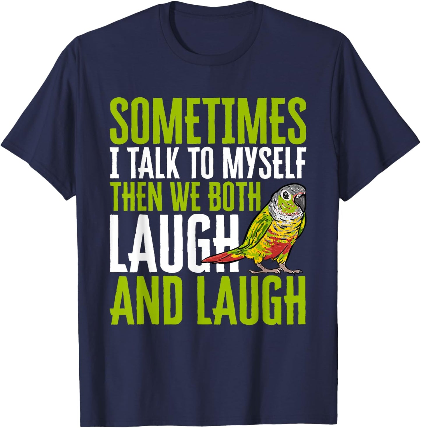 Green Cheek Conure Parrot Bird Conure T-Shirt - T-Shirt | Navy