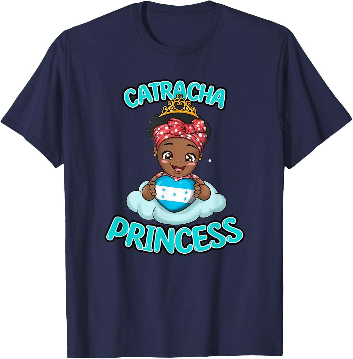 Honduras Proud Honduran Flag Catracha Girl Woman Princess T-Shirt - T-Shirt | Navy