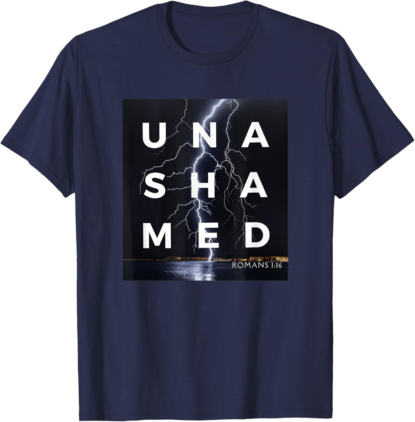 Unashamed of the Gospel , Romans 116 Christian Bold T-Shirt - T-Shirt | Navy