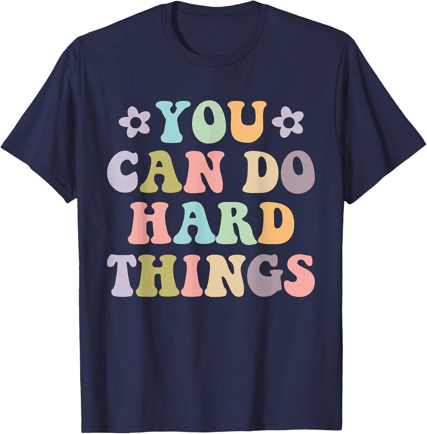 Inspirational Women's Graphics - You Can Do Hard Things T-Shirt - T-Shirt | Navy