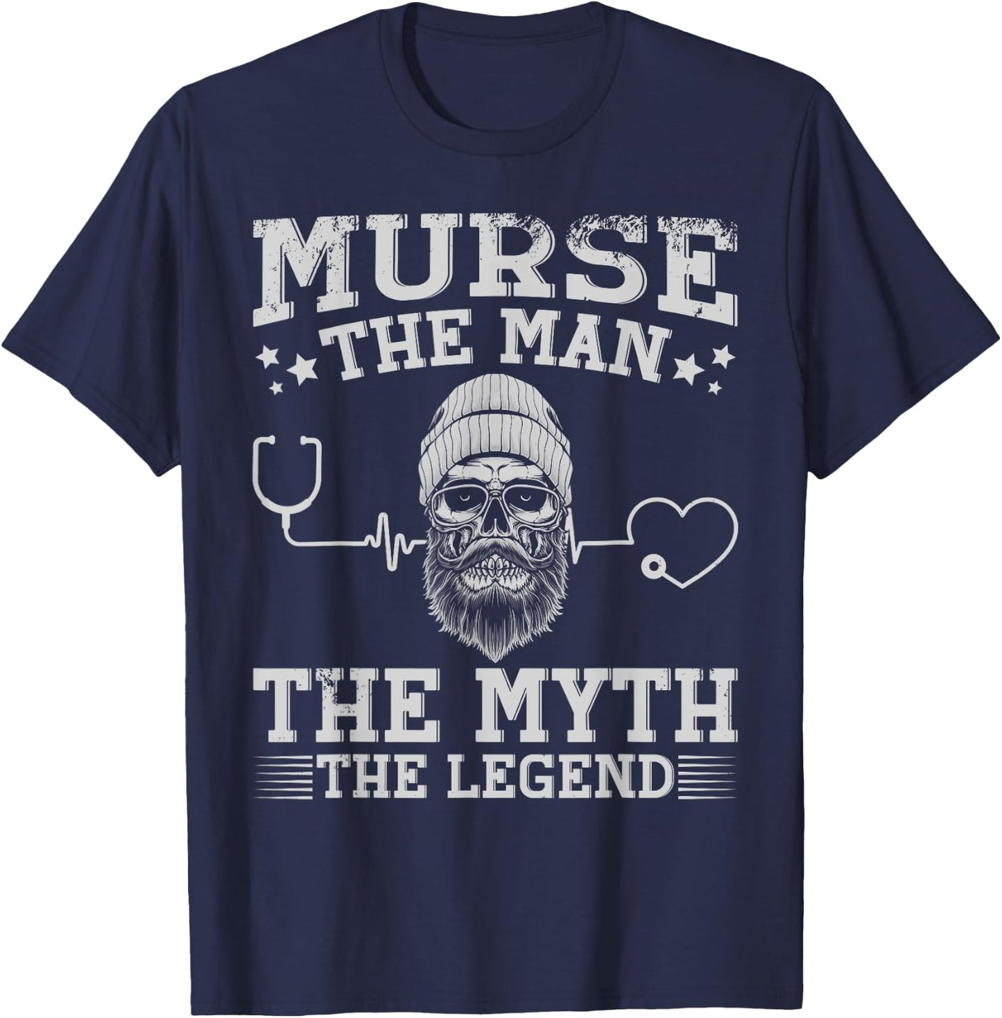 The Men The Myth The Legend Male Nurse T-Shirt - T-Shirt | Navy