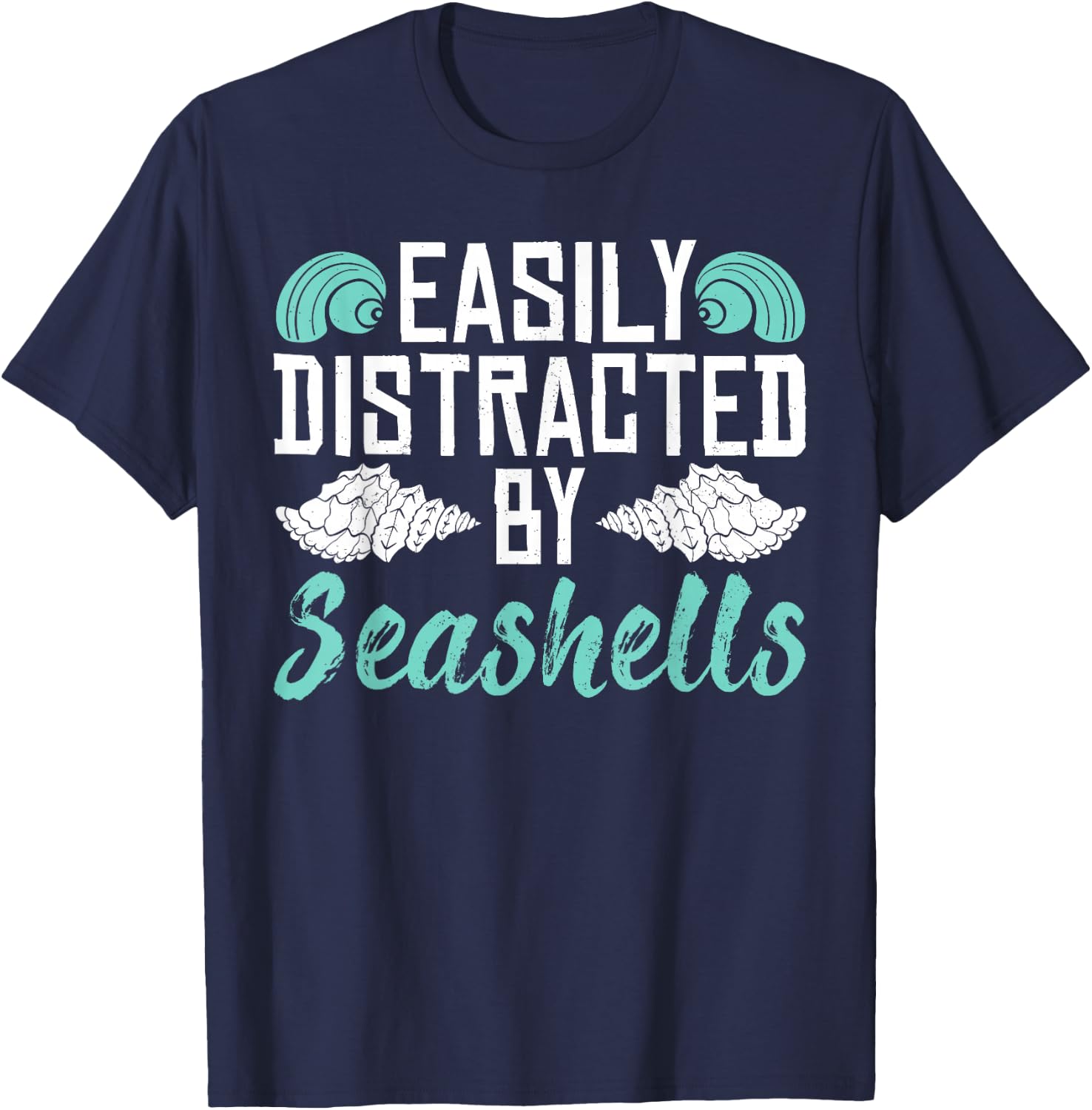 Easily Distracted By Seashells T-Shirt - T-Shirt | Navy