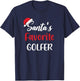 Santas Favorite Golfer Pajama Christmas Golf Funny T-Shirt - T-Shirt | Navy