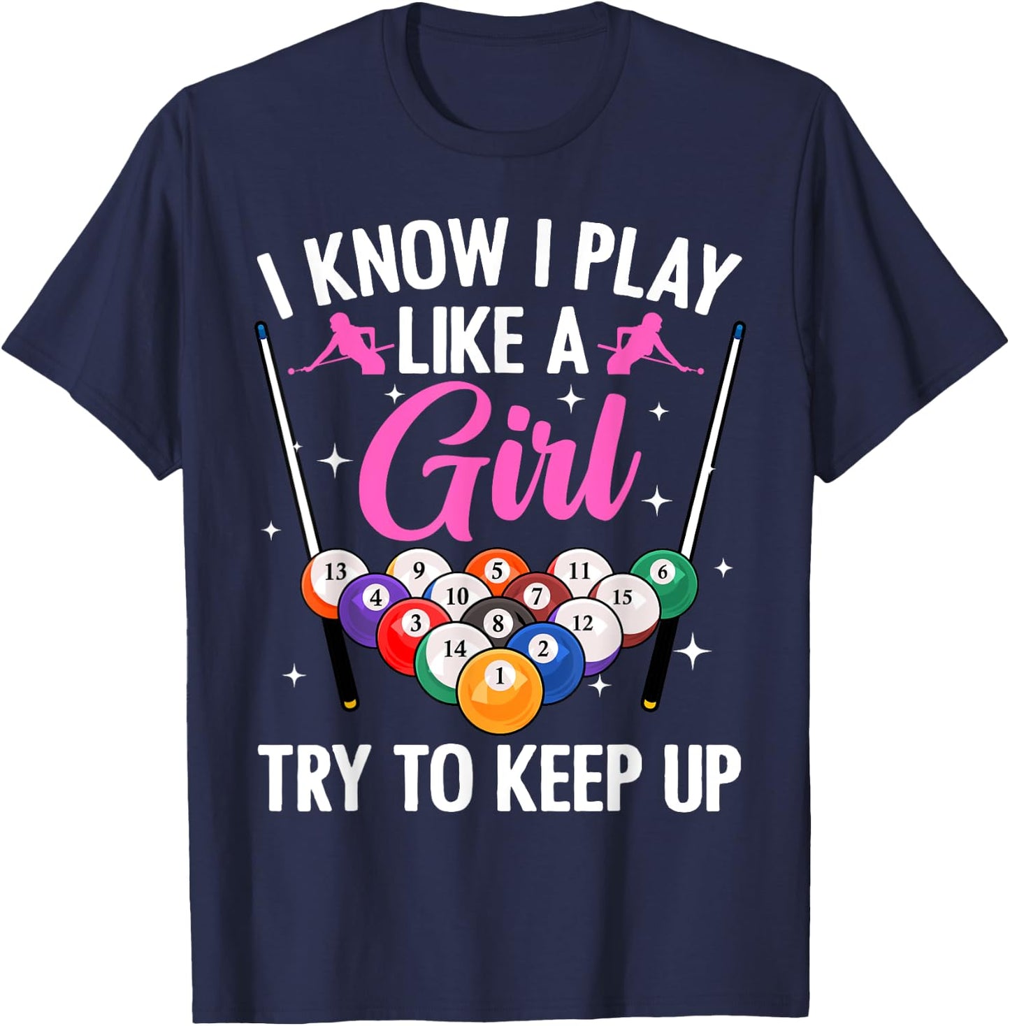 Funny Billiards Design Girls Pool Billiard Player T-Shirt - T-Shirt | Navy