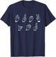 F... YOU as ASL Sign Language ASL American Sign Language T-Shirt - T-Shirt | Navy