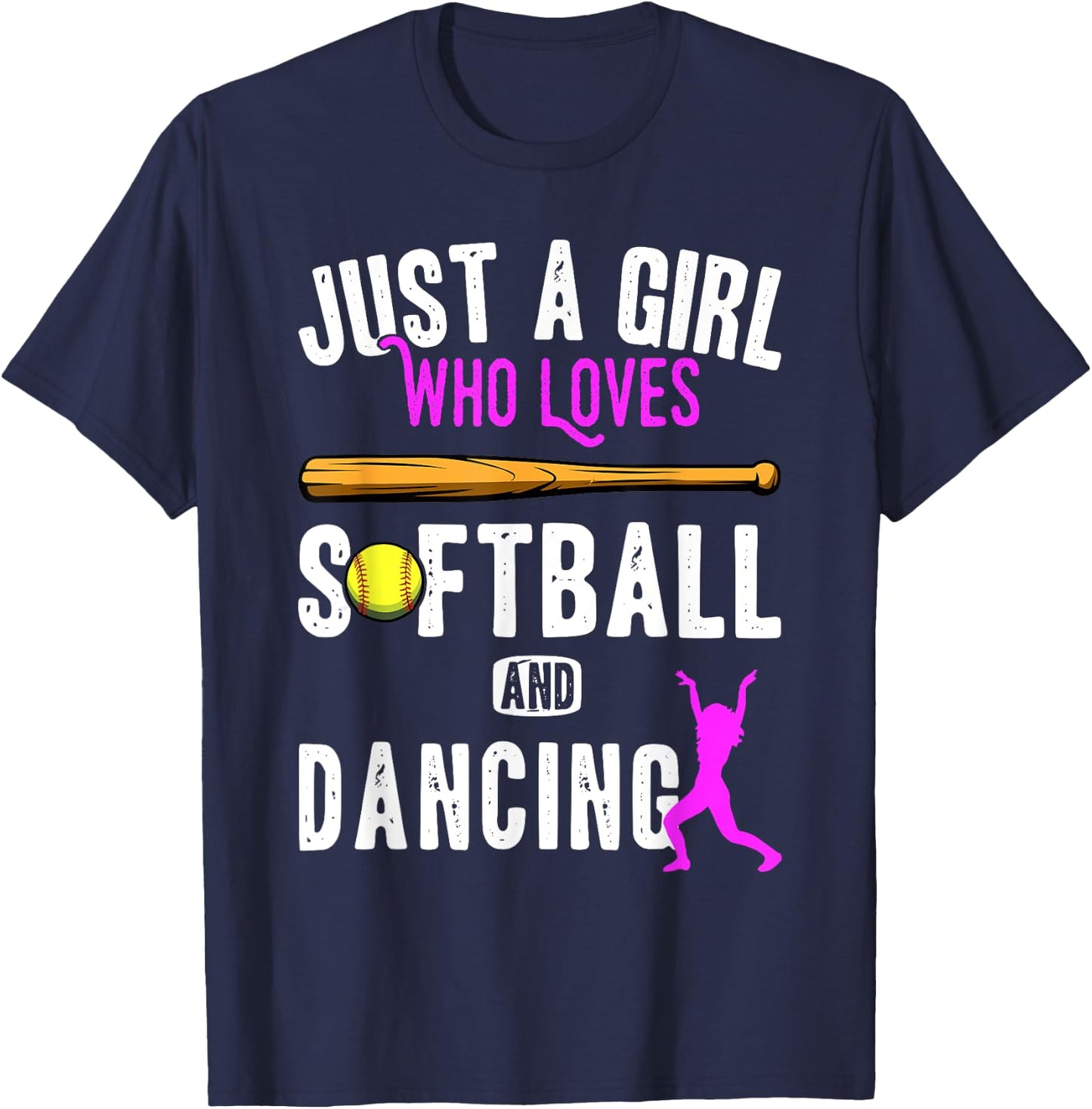 Just a girl who loves dancing and softball kids funny saying T-Shirt - T-Shirt | Navy
