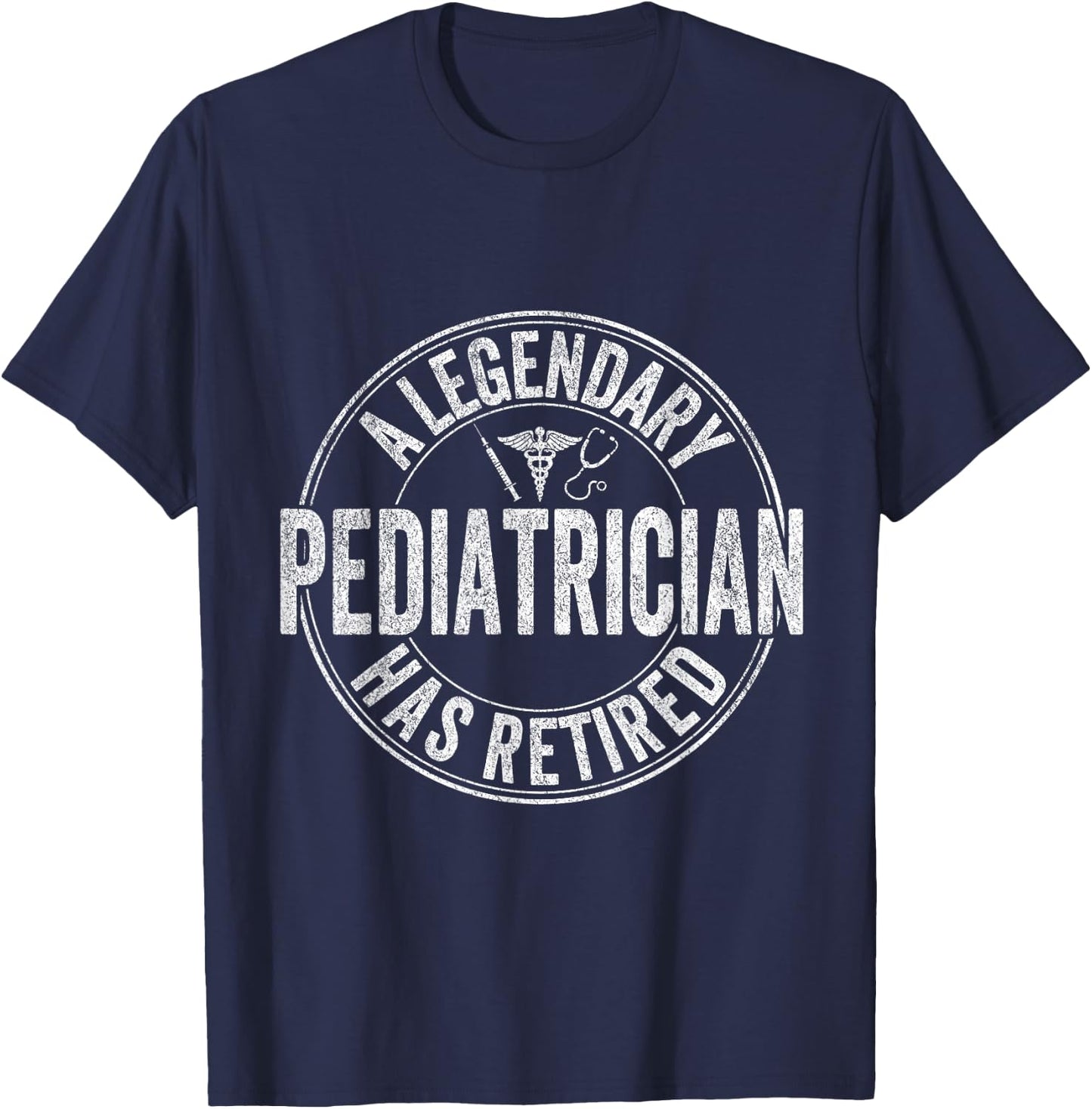 A Legendary Pediatrician Has Retired Pediatrician Retro T-Shirt - T-Shirt | Navy