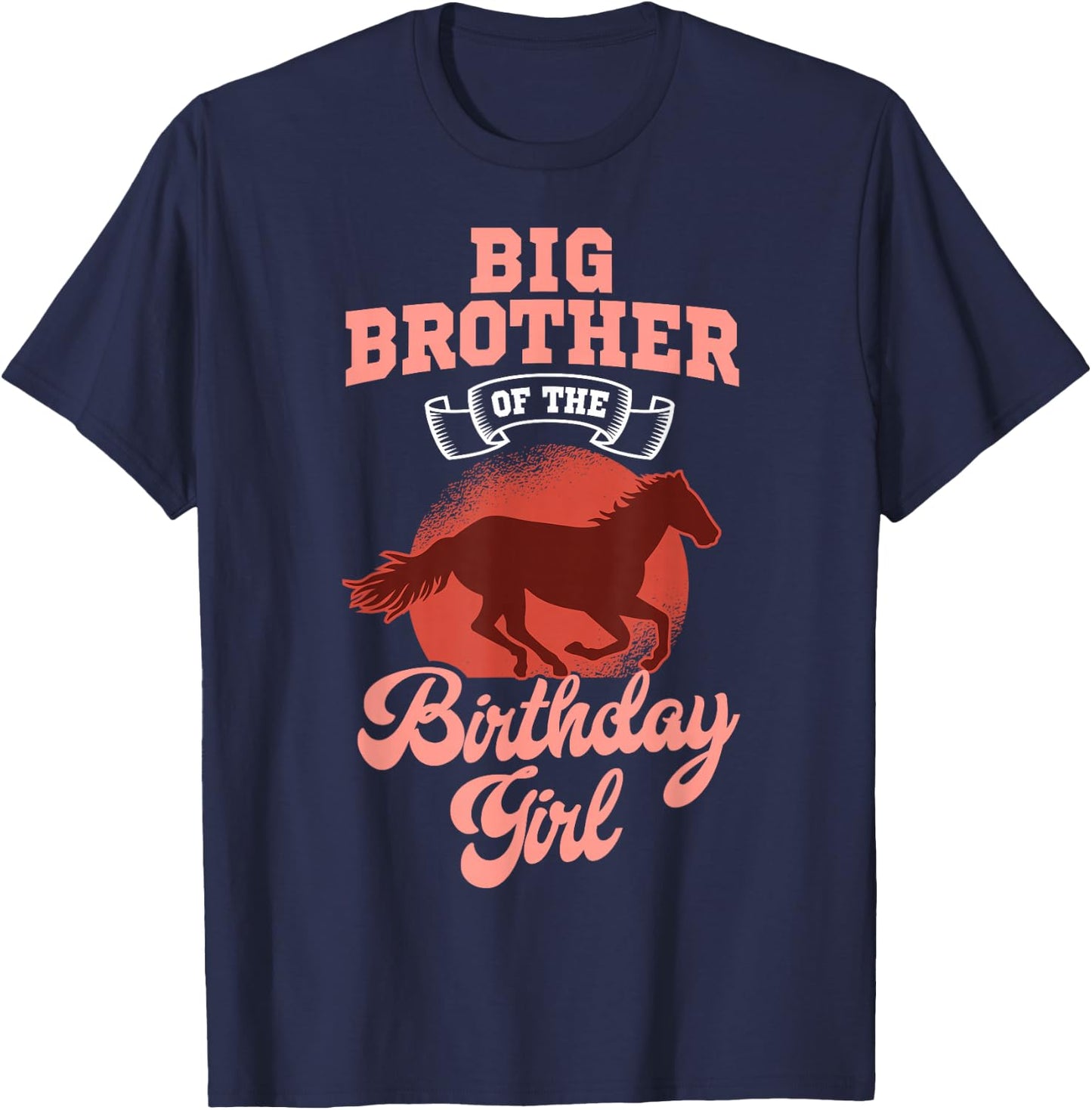 Big Brother Of The Birthday Girl Horse Family Bday T-Shirt - T-Shirt | Navy
