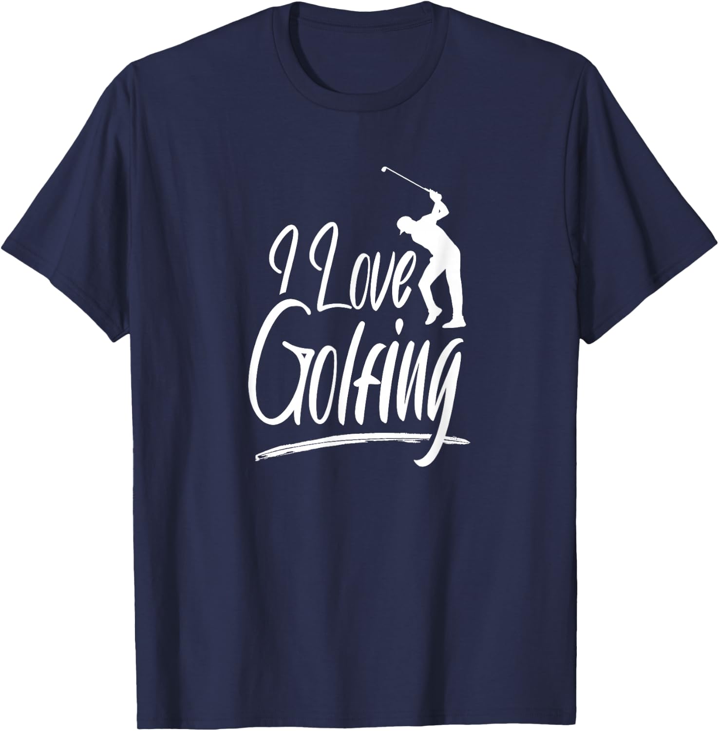 I Love Golfing Club Golf Golfer Player T-Shirt - T-Shirt | Navy