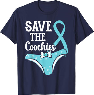 Save The Coochies Cervical Cancer Awareness Month T-Shirt - T-Shirt | Navy