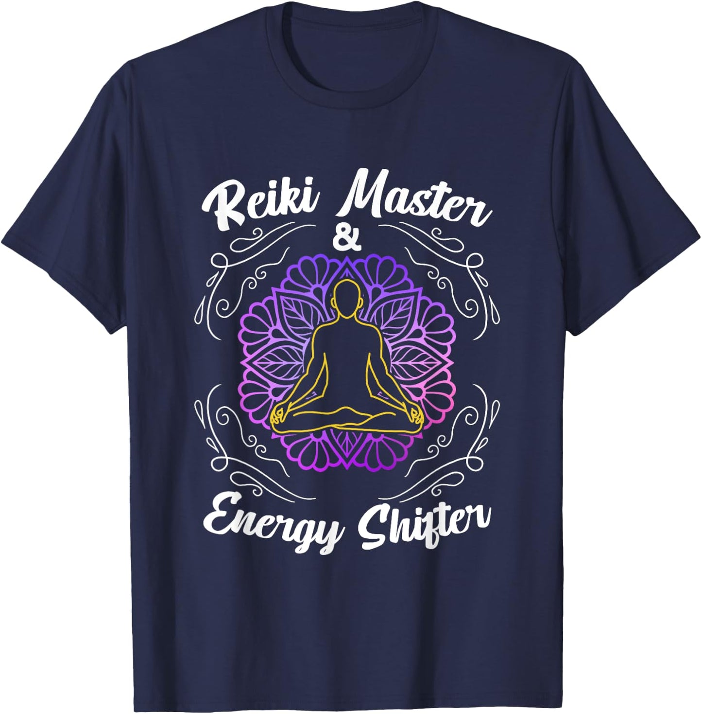 Reiki Master And Energy Shifter Healing Hands Chakra Healer T-Shirt - T-Shirt | Navy