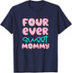 Mommy Mom 4th Birthday Four Ever Sweet Donut Fourth Bday T-Shirt - T-Shirt | Navy