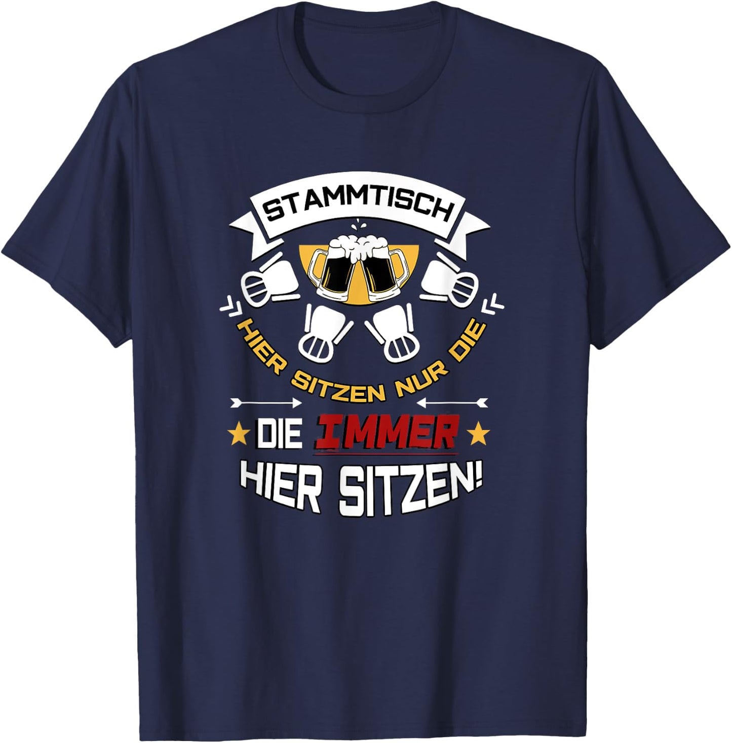 Stammtisch Beer Glasses Men & Women Beer Saying T-Shirt - T-Shirt | Navy