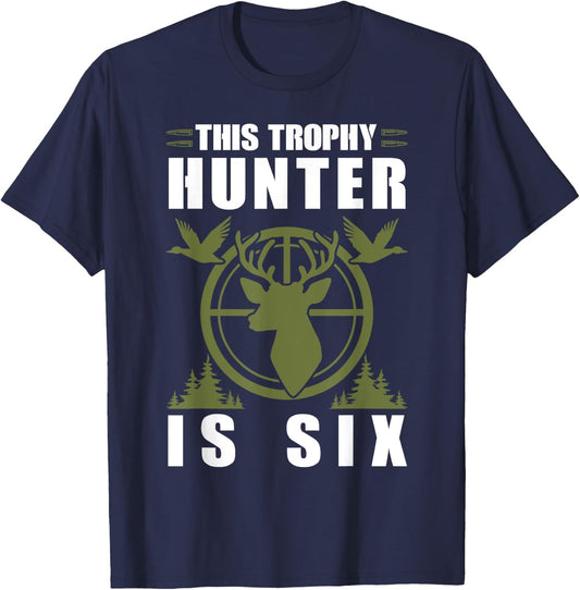 Trophy Hunter Is 6 Years Old Birthday 6th Birthday Squad Kid T-Shirt - T-Shirt | Navy