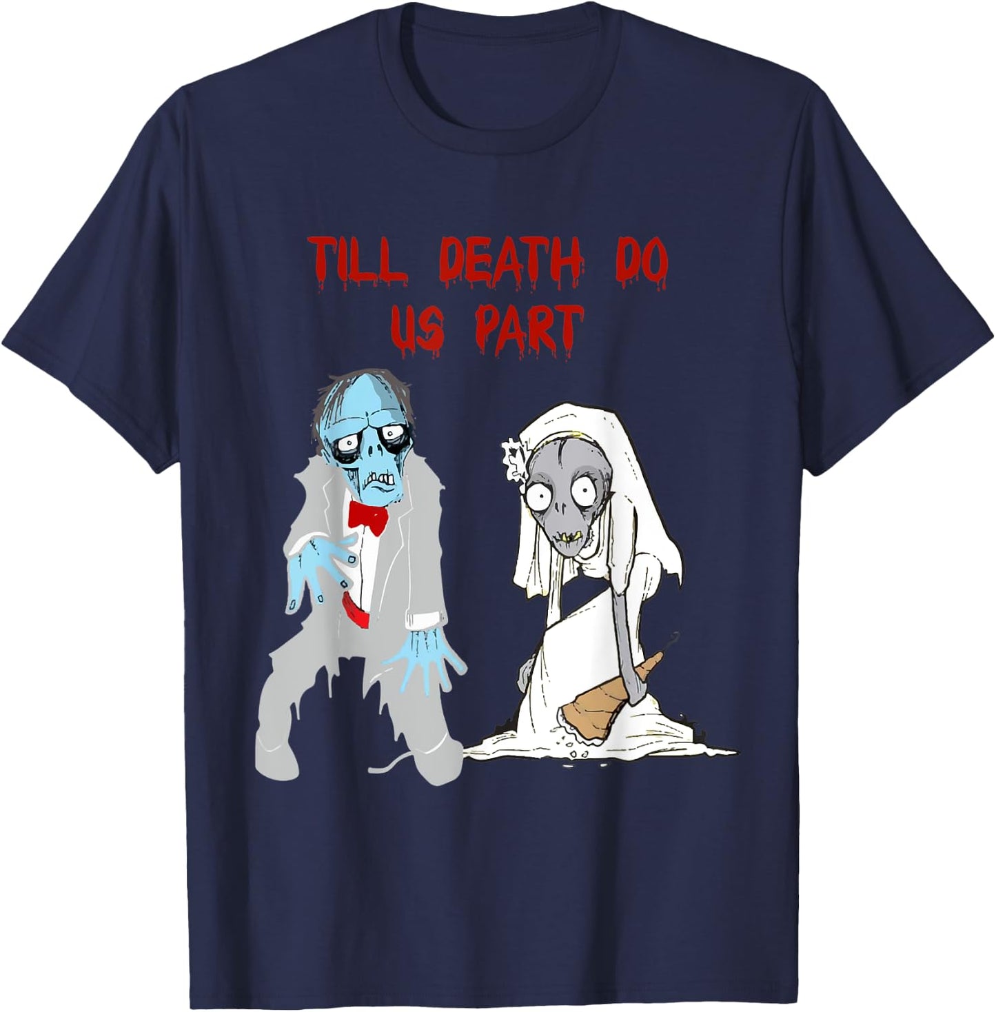 Zombie Bride Groom Matching Couples Gifts Horror Film T-Shirt - T-Shirt | Navy