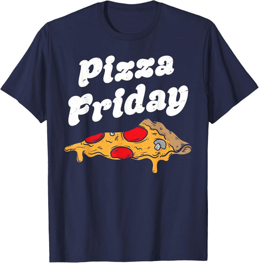 Pepperoni Pizza Friday Italian Food Lover Women Men Boys T-Shirt - T-Shirt | Navy