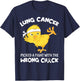 Lung Cancer Picked A Fight The Wrong Chick Funny Lung Cancer T-Shirt - T-Shirt | Navy