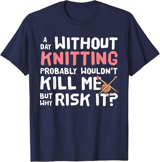 Knitting Yarn Crafts Fiber Arts - Sew Funny T-Shirt - T-Shirt | Navy