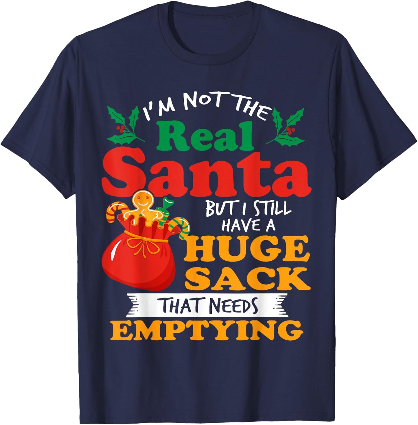 Inappropriate I have a big package for you men dirty Santa T-Shirt - T-Shirt | Navy